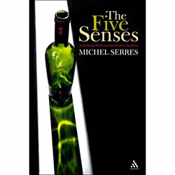 ISBN The Five Senses (A Philosophy of Mingled Bodies), Roman contemporain, Anglais, Livre broché, 364 pages