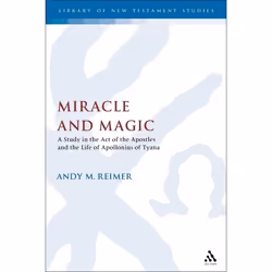 ISBN Miracle and Magic (A Study in the Act of the Apostles and the Life of Apollonius of Tyana), Anglais, Couverture rigide,  ...