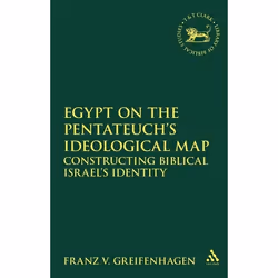 ISBN Egypt on the Pentateuch's Ideological Map (Constructing Biblical Israel's Identity), Anglais, Couverture rigide, 348 pag ...