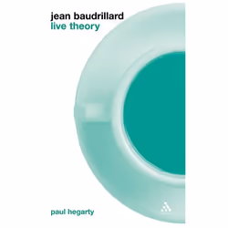 ISBN Jean Baudrillard: Live Theory, Anglais, Couverture rigide, 192 pages