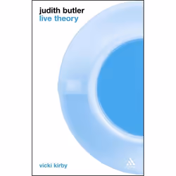 ISBN Judith Butler: Live Theory, Anglais, Couverture rigide, 194 pages