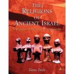 ISBN The Religions of Ancient Israel (A Synthesis of Parallactic Approaches), Anglais, Livre broché, 848 pages