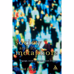 ISBN Society and Its Metaphors (Language, Social Theory and Social Structure), Anglais, Livre broché, 194 pages