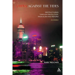 ISBN China Against the Tides (Restructuring through Revolution, Radicalism and Reform, Second Edition) livre Anglais Livre broché 256 pages