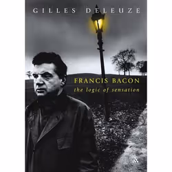 ISBN Francis Bacon (The Logic of Sensation), Anglais, Couverture rigide, 228 pages