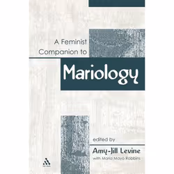 ISBN A Feminist Companion to Mariology, Anglais, Couverture rigide, 240 pages
