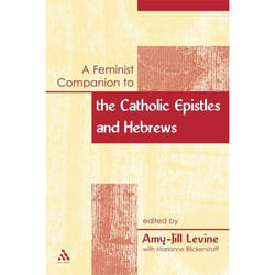 ISBN A Feminist Companion to the Catholic Epistles and Hebews