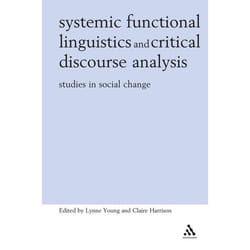ISBN Systemic Functional Linguistics and Critical Discourse Analysis (Studies in Social Change) livre référence & langage Anglais