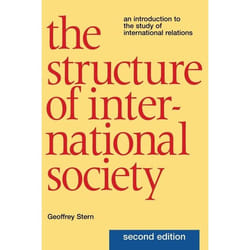 ISBN Structure of International Society (An Introduction to the Study of International Relations, Second Edition)