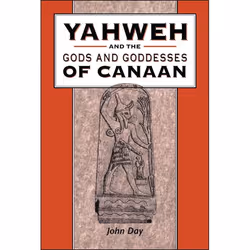 ISBN Yahweh and the Gods and Goddesses of Canaan, Religion, Anglais, Livre broché, 290 pages