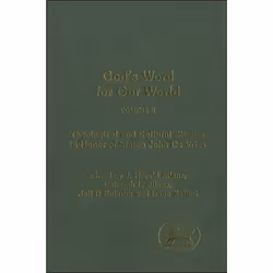 ISBN God's Word for Our World, Vol. 2, Anglais, Couverture rigide, 316 pages