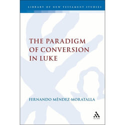 ISBN The Paradigm of Conversion in Luke livre Anglais Couverture rigide 224 pages