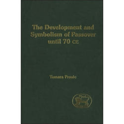 ISBN The Development and Symbolism of Passover livre Religion Anglais Couverture rigide