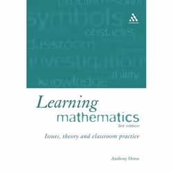ISBN Learning Mathematics (Issues, Theory and Classroom Practice), Anglais, Livre broché, 242 pages