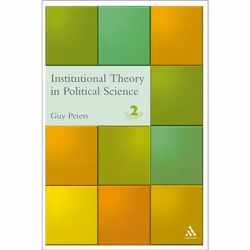 ISBN Institutional Theory in Political Science (2nd Edition), Anglais, Livre broché, 208 pages