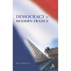 ISBN Democracy in Modern France, société, Anglais, Livre broché, 240 pages