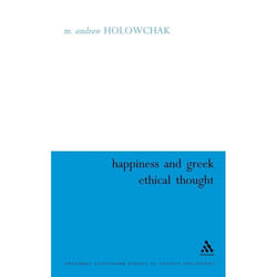 ISBN Happiness and Greek Ethical Thought livre philosophie Anglais Couverture rigide 272 pages