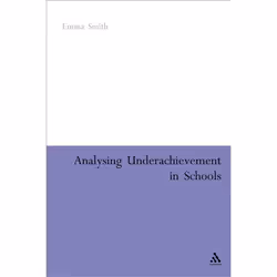 ISBN Analysing Underachievement in Schools, Anglais, Couverture rigide, 224 pages