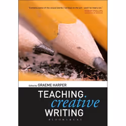ISBN Teaching Creative Writing, Anglais, Couverture rigide, 200 pages