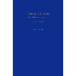 ISBN Class and Society in Shakespeare, Théatre, Anglais, Couverture rigide, 608 pages