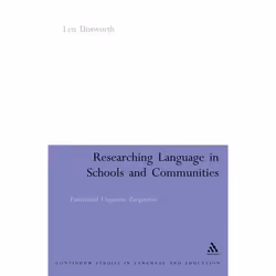 ISBN Researching Language in Schools and Communities (Functional Linguistic Perspectives), Anglais, Livre broché, 324 pages