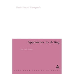 ISBN Approaches to Acting (Past and Present)