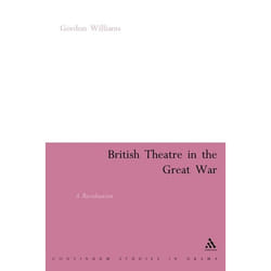 ISBN British Theatre in the Great War (A Revaluation)