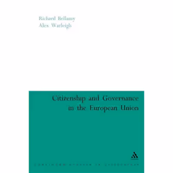 ISBN Citizenship and Governance in the European Union, Anglais, Livre broché, 224 pages