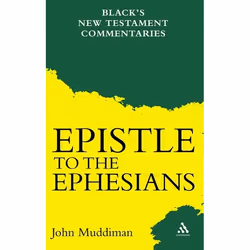 ISBN The Epistle to the Ephesians, Religion, Anglais, Livre broché, 356 pages