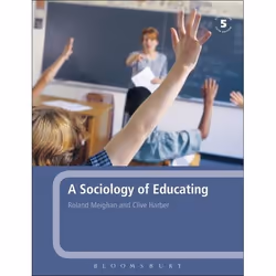 ISBN A Sociology of Educating, Anglais, Couverture rigide, 540 pages