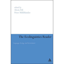 ISBN Ecolinguistics Reader (Language, Ecology and Environment)