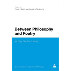 ISBN Between Philosophy and Poetry (Writing, Rhythm, History)