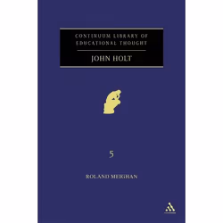 ISBN John Holt, Education, Anglais, Couverture rigide, 176 pages