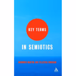 ISBN Key Terms in Semiotics, Anglais, Livre broché, 288 pages