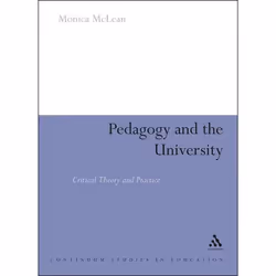 ISBN Pedagogy and the University (Critical Theory and Practice), Anglais, Couverture rigide, 200 pages