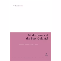 ISBN Modernism and the Post-Colonial (Literature and Empire 1885-1930), Anglais, Couverture rigide, 162 pages