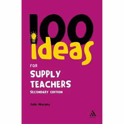 ISBN 100 Ideas for Supply Teachers (Secondary Edition), Anglais, Livre broché, 146 pages