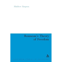 ISBN Rousseau's Theory of Freedom livre philosophie Anglais Couverture rigide 144 pages