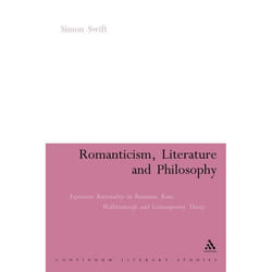 ISBN Romanticism, Literature and Philosophy (Expressive Rationality in Rousseau, Kant, Wollstonecraft and Contemporary Theory) Couverture rigide
