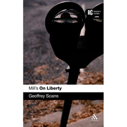 ISBN Mill's 'On Liberty' (A Reader's Guide)