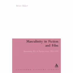 ISBN Masculinity in Fiction and Film (Representing men in popular genres, 1945-2000), Anglais, Couverture rigide, 186 pages