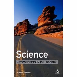 ISBN Science: Key Concepts in Philosophy, philosophie, Anglais, Couverture rigide, 174 pages