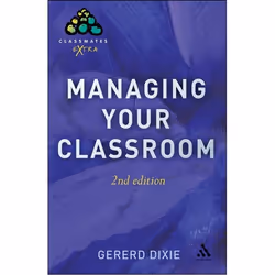 ISBN Managing Your Classroom 2nd Edition, Anglais, Livre broché, 128 pages
