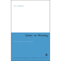 ISBN Quine on Meaning (The Indeterminacy of Translation) Couverture rigide