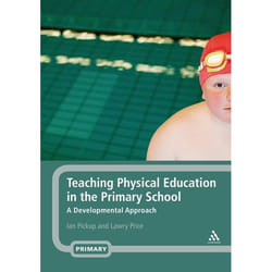 ISBN Teaching Physical Education in the Primary School (A Developmental Approach)