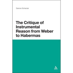 ISBN The Critique of Instrumental Reason from Weber to Habermas livre Anglais Couverture rigide 272 pages