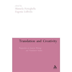ISBN Translation and Creativity (Perspectives on Creative Writing and Translation Studies) Couverture rigide