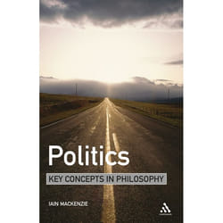 ISBN Politics: Key Concepts in Philosophy livre philosophie Anglais