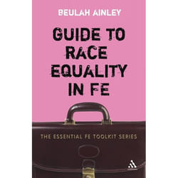 ISBN Guide to Race Equality in FE