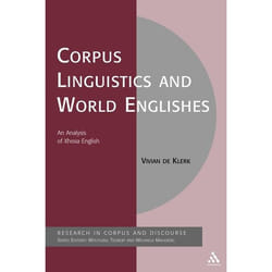 ISBN Corpus Linguistics and World Englishes (An Analysis of Xhosa English) Couverture rigide
